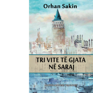 Tri vite të gjata në saraj